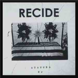 Recide - Statues EP download flac