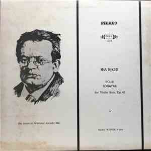 Reger, Stanley Weiner - Four Sonatas For Violin Solo, Op. 42 download flac