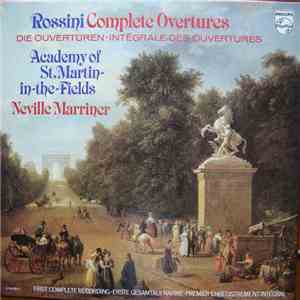 Rossini, The Academy Of St. Martin-in-the-Fields, Sir Neville Marriner - Rossini Overtures download flac