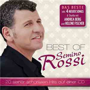 Semino Rossi - Best Of Semino Rossi download flac