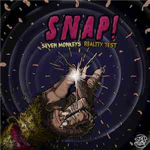 Seven Monkeys, Reality Test - Snap! download flac