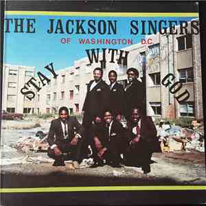 The Jackson Singers Of Washington, D.C. - Stay With God download flac