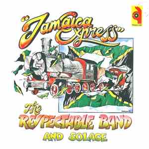 The Respectable Band And Solace  - Jamaica Express download flac
