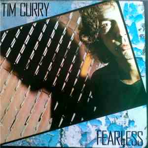 Tim Curry - Fearless download flac