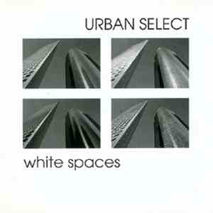 Urban Select - White Spaces download flac