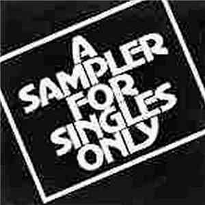 Various - A Sampler For Singles Only download flac