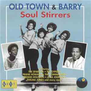 Various - Old Town & Barry Soul Stirrers download flac
