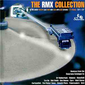 Various - The Rmx Collection download flac