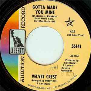 Velvet Crest - Gotta Make You Mine / Lookin' Thru The Eyes Of Love download flac