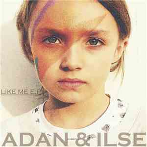 Adan & Ilse - Like Me download flac