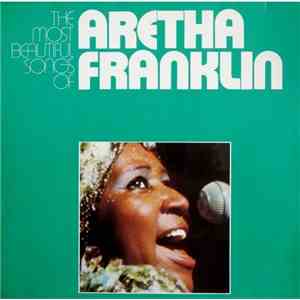 Aretha Franklin - The Most Beautiful Songs Of Aretha Franklin download flac