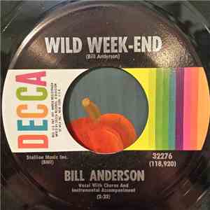 Bill Anderson  - Wild Week-End download flac