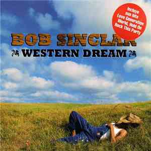 Bob Sinclar - Western Dream download flac
