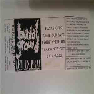 Burial Ground  - Let Us Pray download flac