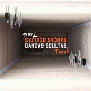 Danças Ocultas - Tarab download flac