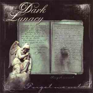 Dark Lunacy - Forget Me Not download flac