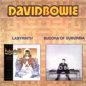David Bowie - Labyrinth / The Buddha Of Suburbia download flac