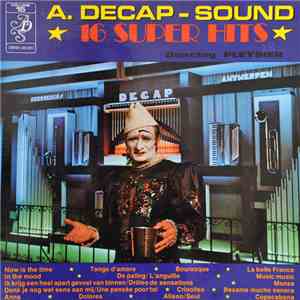 Decap Organ Antwerp - A. Decap-Sound ★ 16 Super Hits ★ Volume 15 download flac