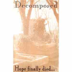Decomposed - Hope Finally Died... download flac