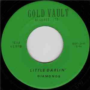 Diamonds - Little Darlin' / She Say download flac