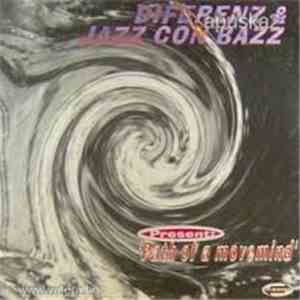 Diferenz & Jazz Con Bazz - Path Of A Movemind download flac