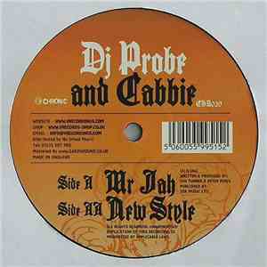 DJ Probe And Cabbie - Mr Jah / New Style download flac