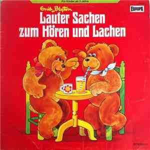 Enid Blyton - Lauter Sachen Zum Hören Und Lachen download flac