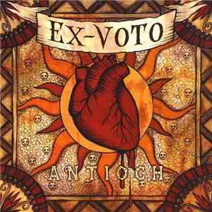 Ex-Voto - Antioch download flac