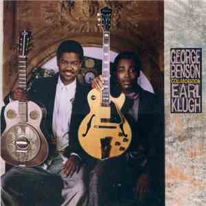 George Benson / Earl Klugh - Collaboration download flac