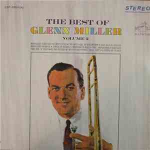 Glenn Miller - The Best Of Glenn Miller Volume 2 download flac