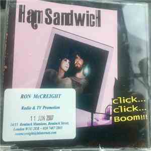 Ham Sandwich - Click...Click...BOOM!!! download flac