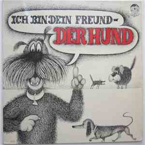 Hans Georg Thiemt Und Hans Dieter Schreeb - Ich Bin Dein Freund - Der Hund download flac