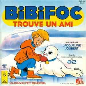 Jacqueline Joubert - bibifoc trouve un ami download flac