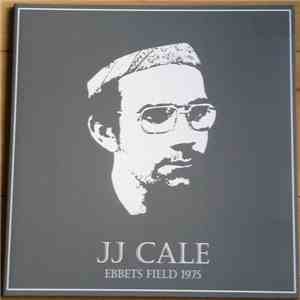 J.J. Cale - Ebbets Field 1975 download flac