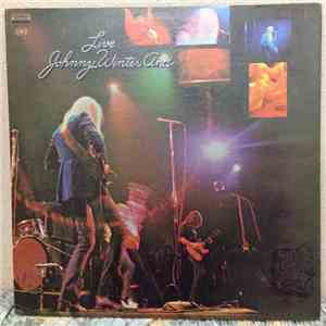 Johnny Winter And - Live Johnny Winter And - Vivo download flac