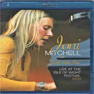 Joni Mitchell - Both Sides Now (Live At The Isle Of Wight Festival 1970) download flac