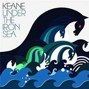 Keane - Under The Iron Sea download flac