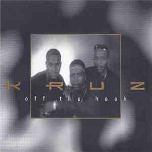 Kruz  - Off The Hook / If You Love Me download flac