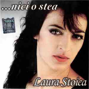 Laura Stoica - ...Nici O Stea download flac