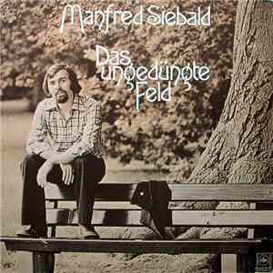Manfred Siebald - Das Ungedüngte Feld download flac