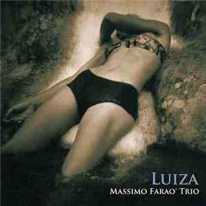 Massimo Faraò Trio - Luiza download flac