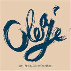 Müller, Kramis, Baschnagel - Oleaje download flac