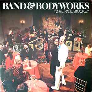 Noel Paul Stookey - Band & Bodyworks download flac