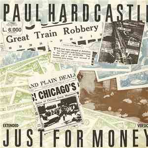 Paul Hardcastle - Just For Money (Extended Version) download flac