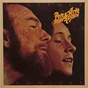 Pete Seeger & Arlo Guthrie - Together In Concert download flac