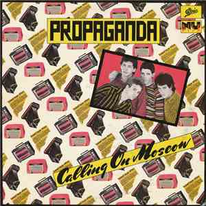 Propaganda  - Calling On Moscow download flac