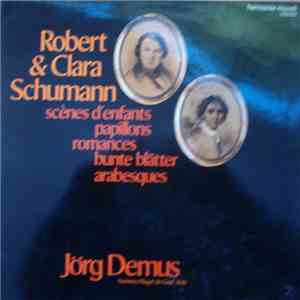 Robert Schumann, Clara Schumann - Scenes D´Enfants Papillons,Romances,Bunte Blätter,Arabesques download flac