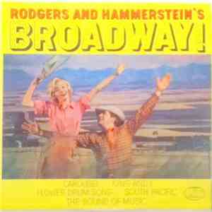 Rodgers & Hammerstein - Rodgers And Hammerstein Broadway! download flac