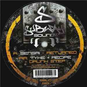 Sensai / Tyke + Recipe - Returned / Drunk Step download flac