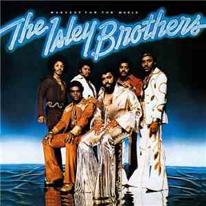 The Isley Brothers - Harvest For The World download flac